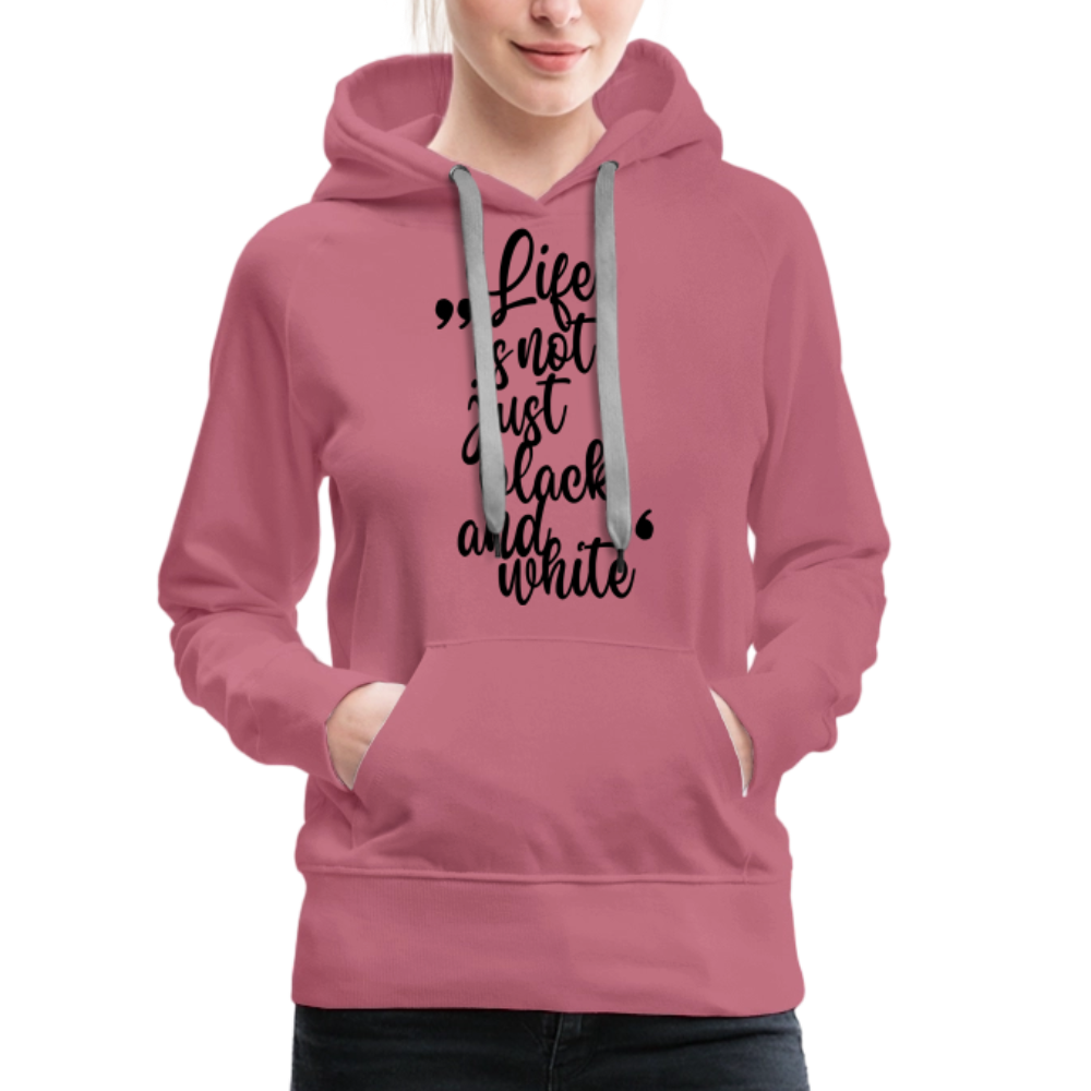 LiNBW. Frauen Hoodie Life is not just black and white - Malve