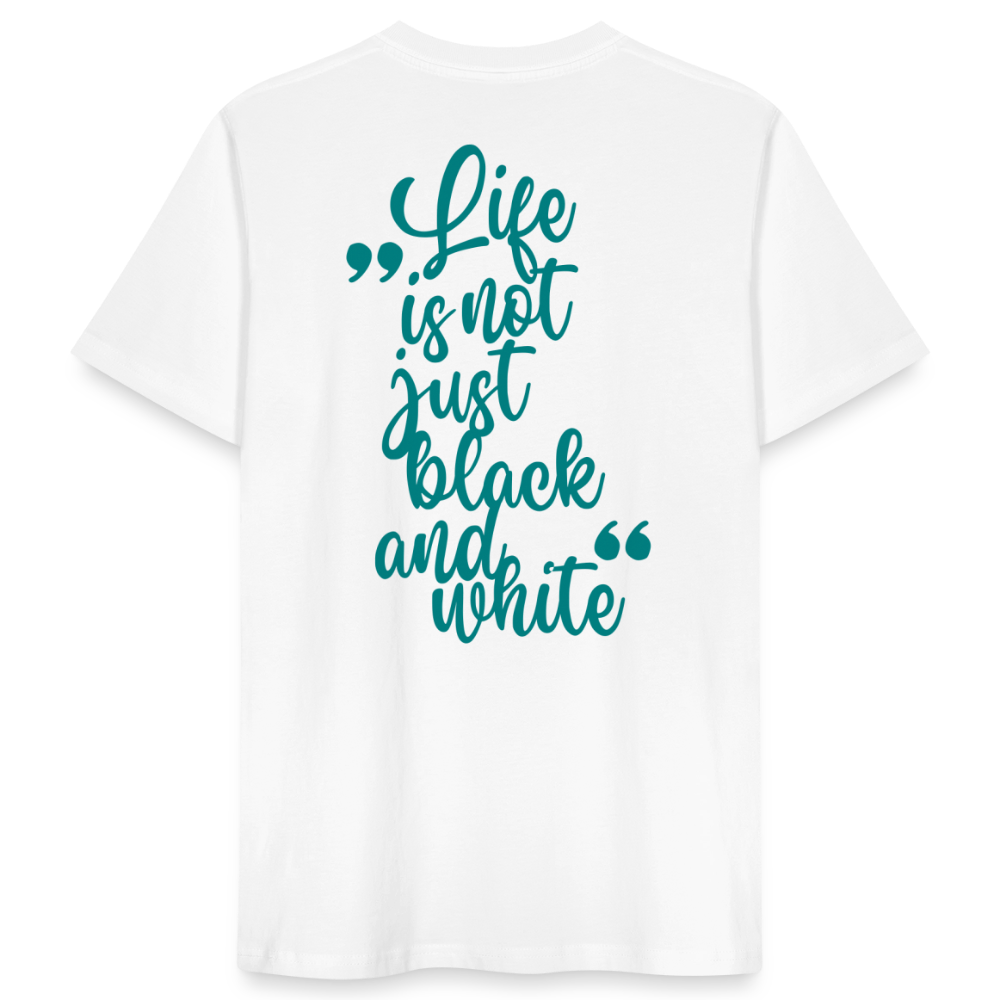 LiNBW. Männer T-Shirt Life is not just black and white - Weiß