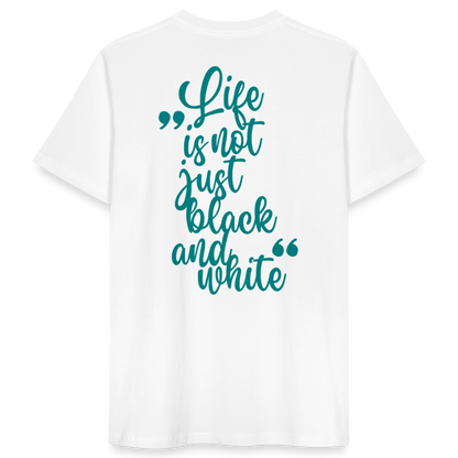 LiNBW. Männer T-Shirt Life is not just black and white - Weiß
