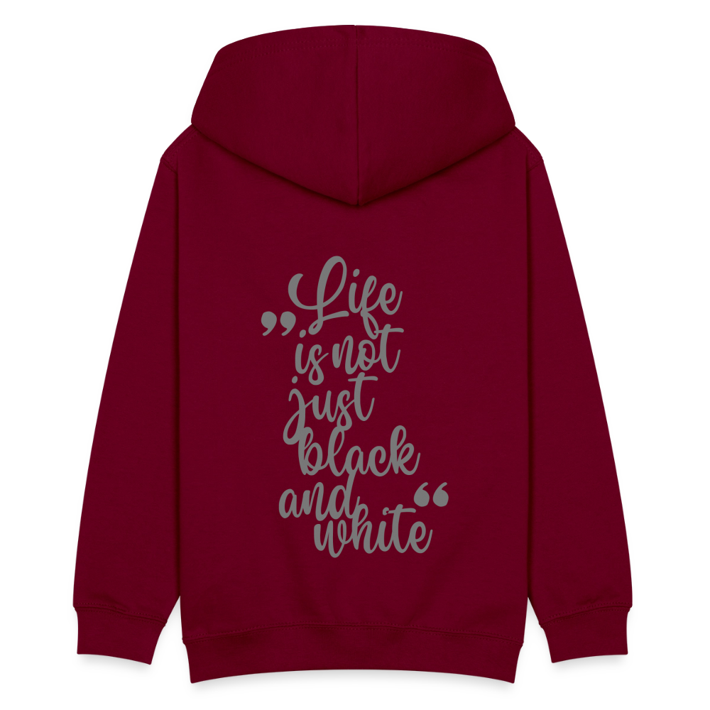 LiNBW. Kinder Hoodie Life is not just black and white - Bordeaux