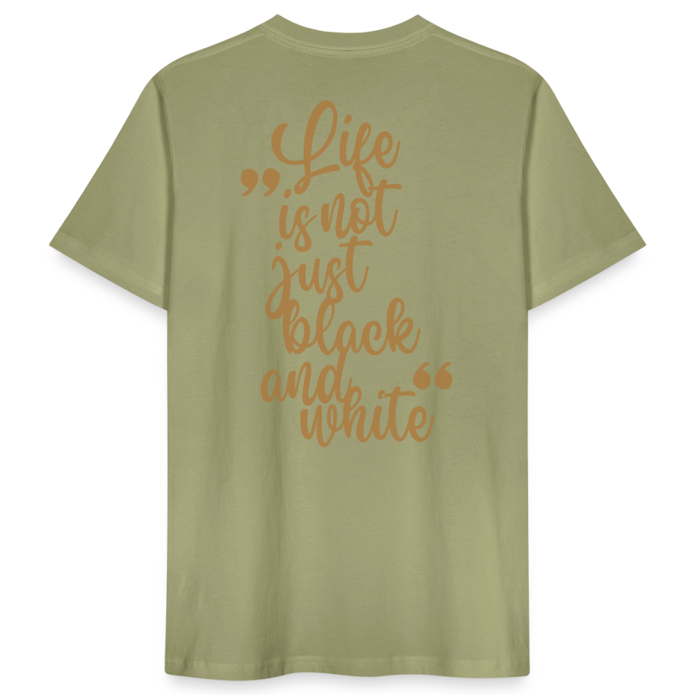 LiNBW. Männer T-Shirt Life is not just black and white - Nebelgrün