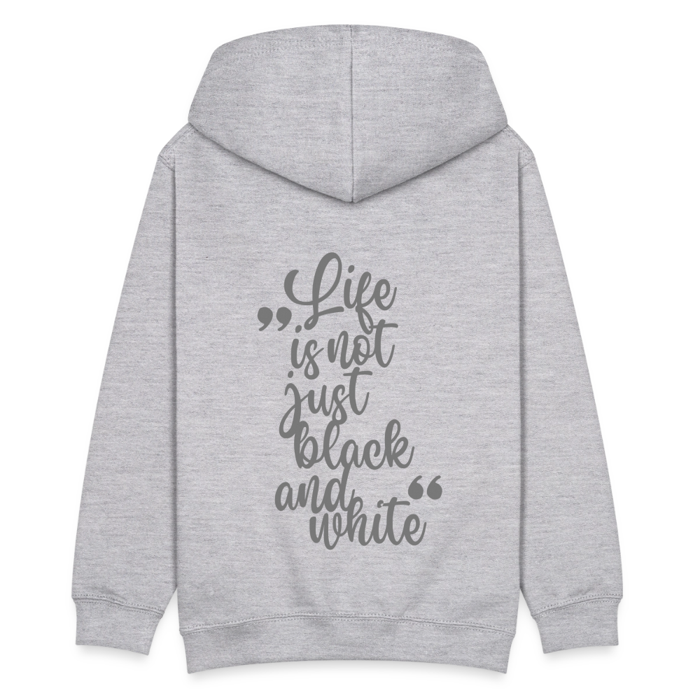 LiNBW. Kinder Hoodie Life is not just black and white - Hellgrau meliert