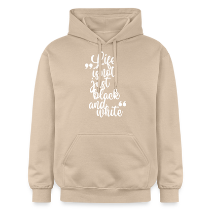 LiNBW. Männer & Frauen Hoodie Life is not just black and white - Sand