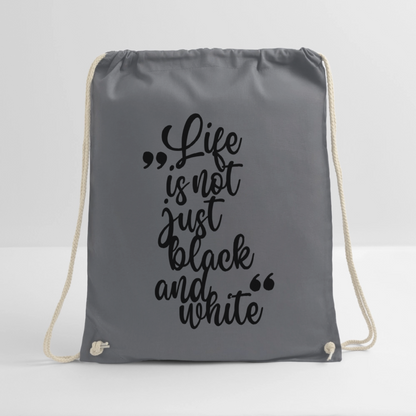 LiNBW. Turnbeutel Life is not just black and white - Grau