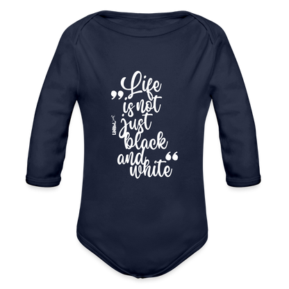 Baby-Body „Life is not just black and white“ – Statement für die Kleinsten - Dunkelnavy