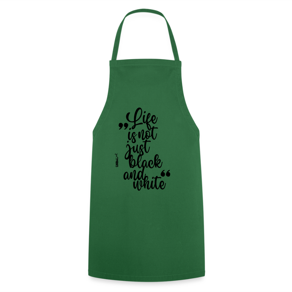 Kochschürze mit Spruch „Life is not just black and white“ – Statement für Küche & Grill - Grün
