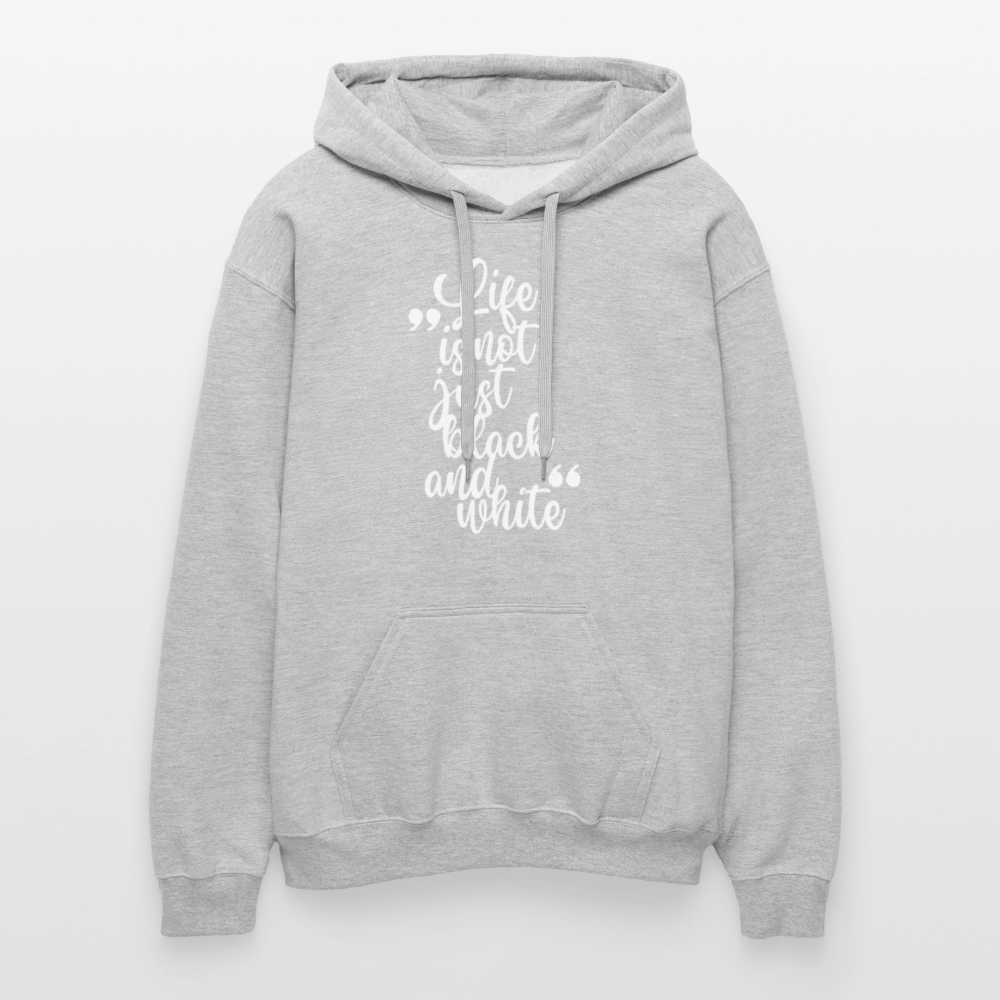 LiNBW. Männer & Frauen Hoodie Life is not just black and white - Hellgrau meliert