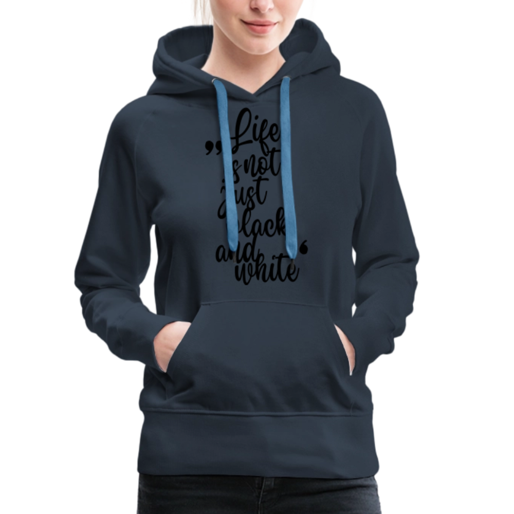 LiNBW. Frauen Hoodie Life is not just black and white - Navy