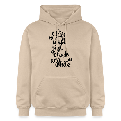 LiNBW. Männer & Frauen Hoodie Life is not just black and white - Sand