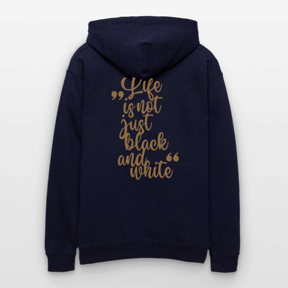 LiNBW. Männer & Frauen Hoodie Life is not just black and white - Navy