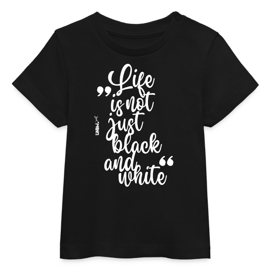 LiNBW. Baby T-Shirt Life is not just black and white - Schwarz
