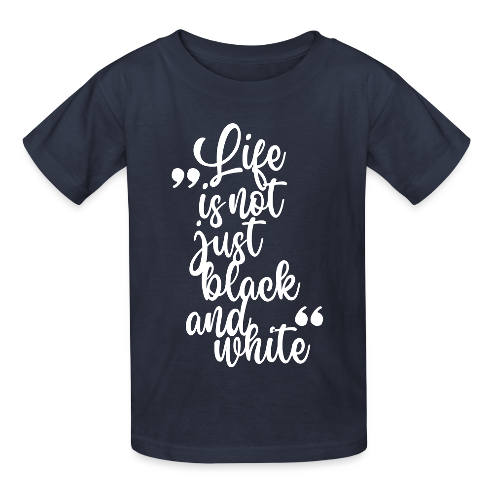 Kinder-T-Shirt – Life is not just black and white | Statement-Shirt mit Haltung - Navy