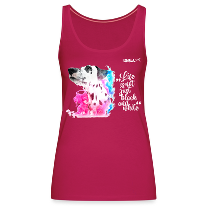 LiNBW. Frauen Tank-Top Dalmatiner Life is not just black and white - dunkles Pink