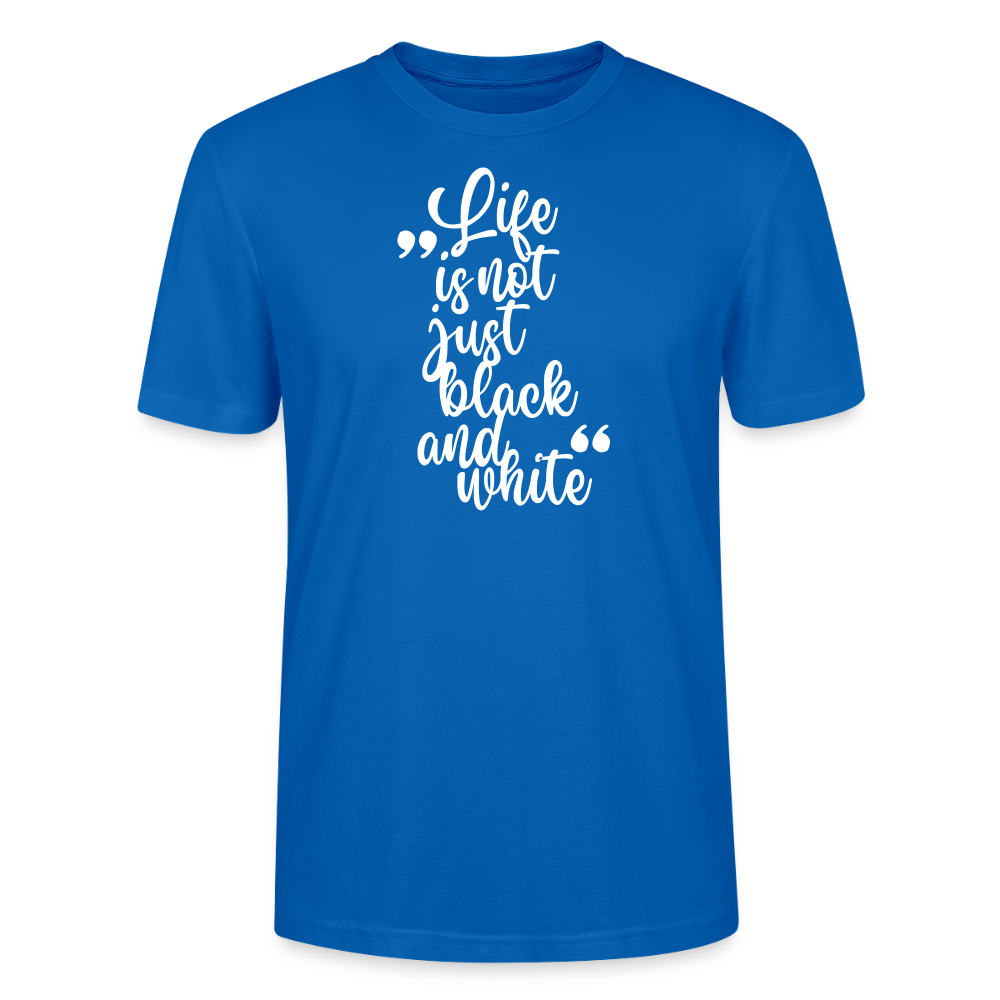 LiNBW. Männer T-Shirt Life is not just black and white - Pfauenblau