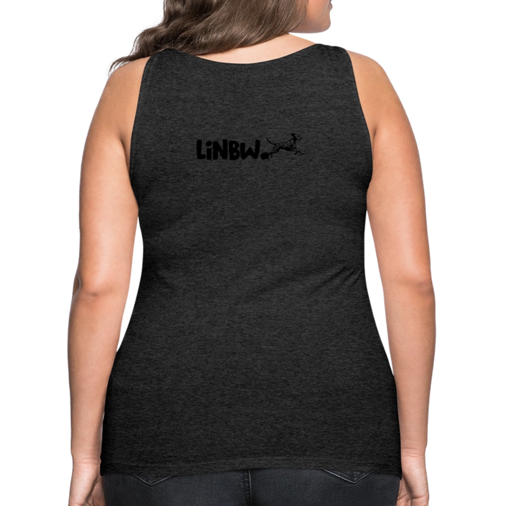 LiNBW. Frauen Tank-Top Life is not just black and white - Anthrazit