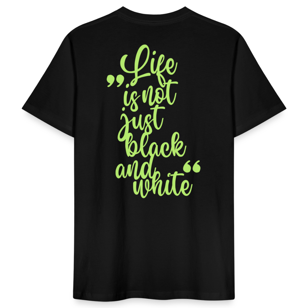 LiNBW. Männer T-Shirt Life is not just black and white - Schwarz