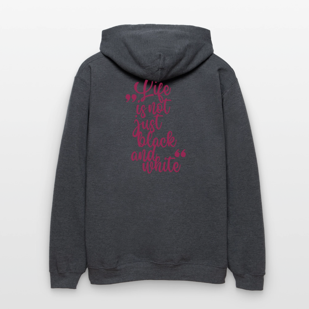 LiNBW. Männer & Frauen Hoodie Life is not just black and white - Dunkelgrau meliert
