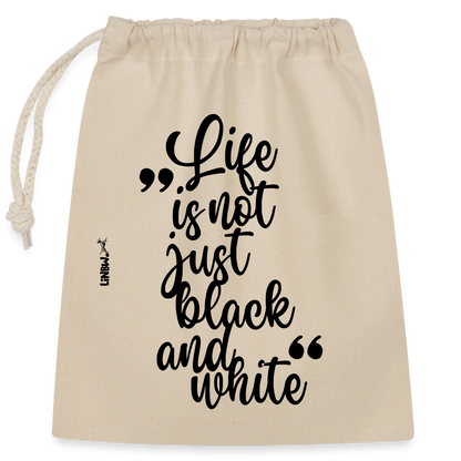 LiNBW. Baumwollbeutel Life is not just black and white - Natur