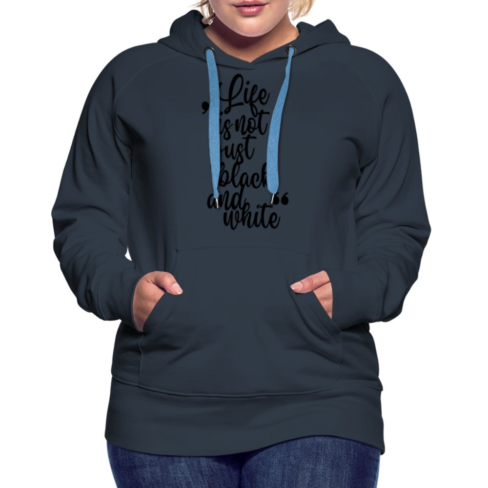 LiNBW. Frauen Hoodie Life is not just black and white - Navy