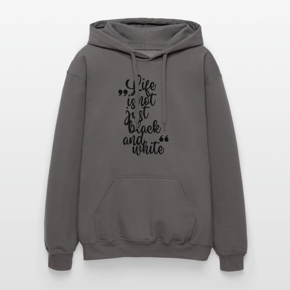 LiNBW. Männer & Frauen Hoodie Life is not just black and white - Dunkelgrau
