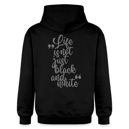 LiNBW. Männer & Frauen Hoodie Life is not just black and white - Schwarz