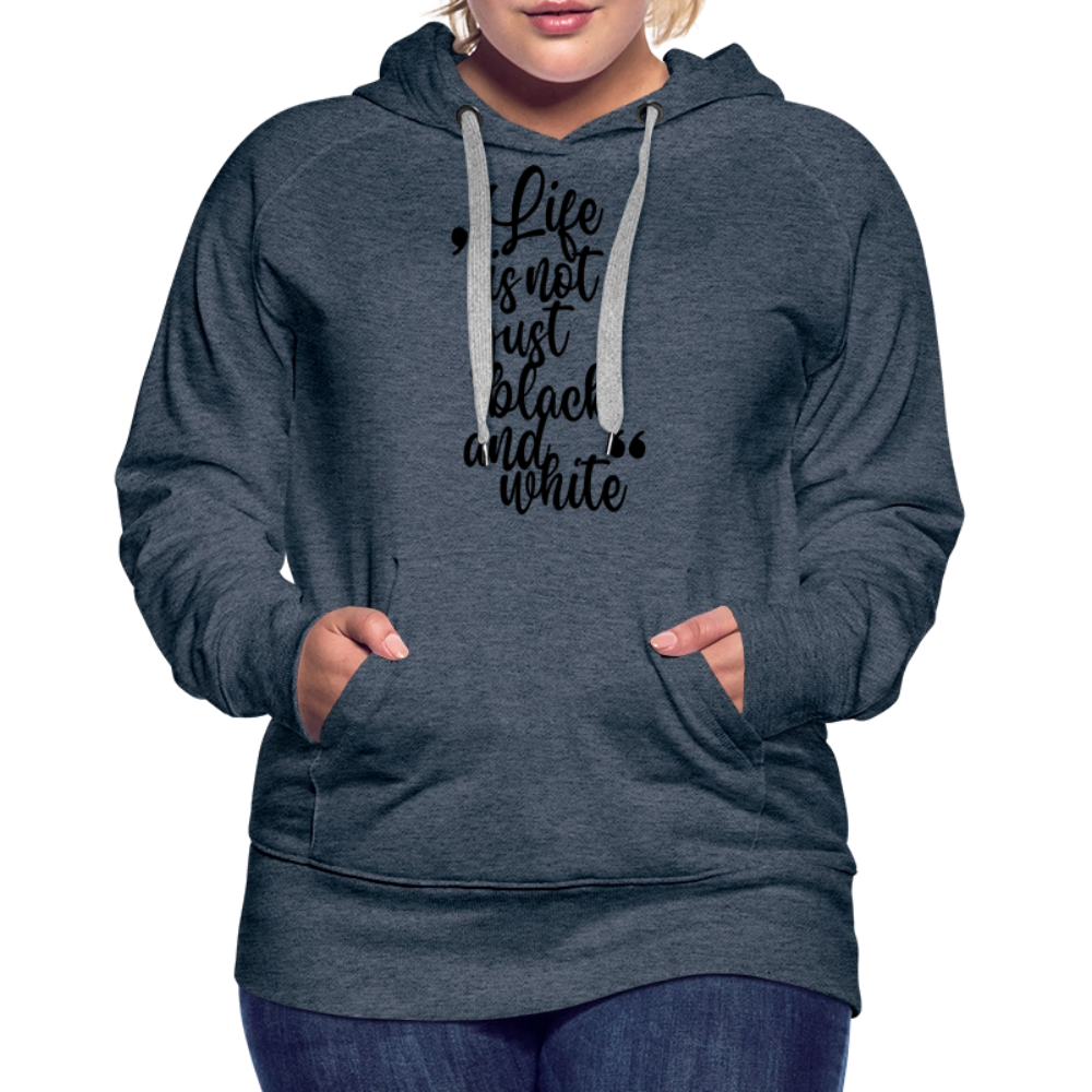 LiNBW. Frauen Hoodie Life is not just black and white - Jeansblau