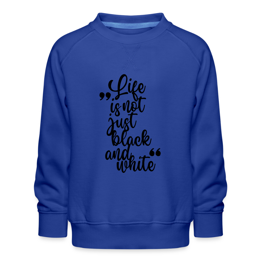 LiNBW. Kinder Pullover Life is not just black and white - Royalblau