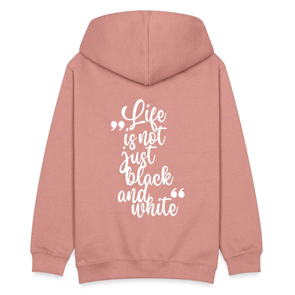 LiNBW. Teenager Hoodie Life is not just black and white - Altrosa