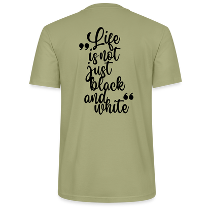 LiNBW. Männer T-Shirt Life is not just black and white - Nebelgrün