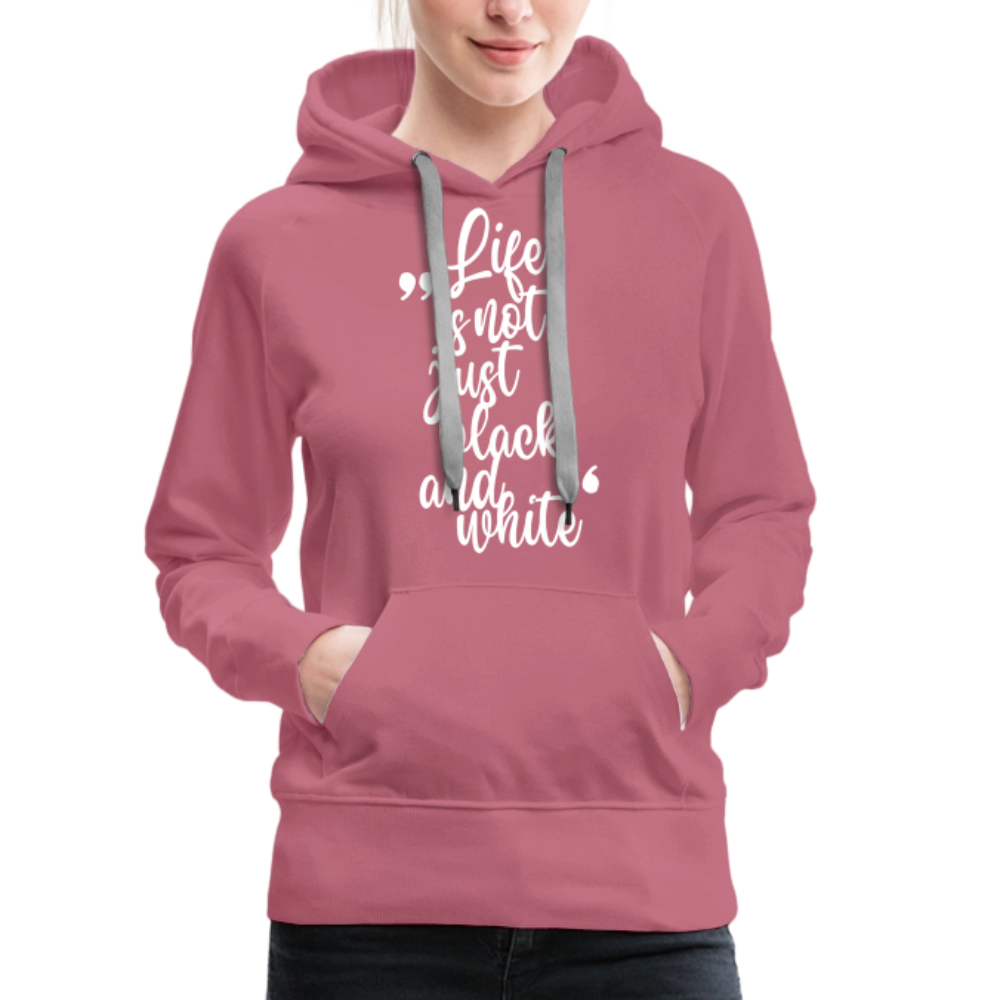 LiNBW. Frauen Hoodie Life is not just black and white - Malve