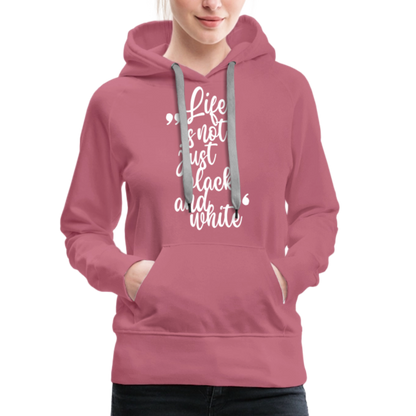 LiNBW. Frauen Hoodie Life is not just black and white - Malve