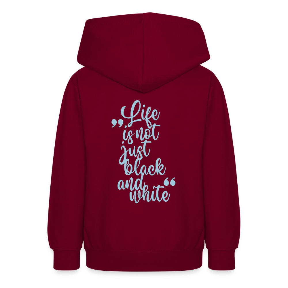 LiNBW. Teenager Hoodie Life is not just black and white - Bordeaux