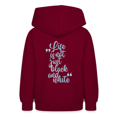 LiNBW. Teenager Hoodie Life is not just black and white - Bordeaux