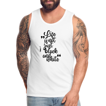 LiNBW. Männer Tank-Top Life is not just black and white - Weiß