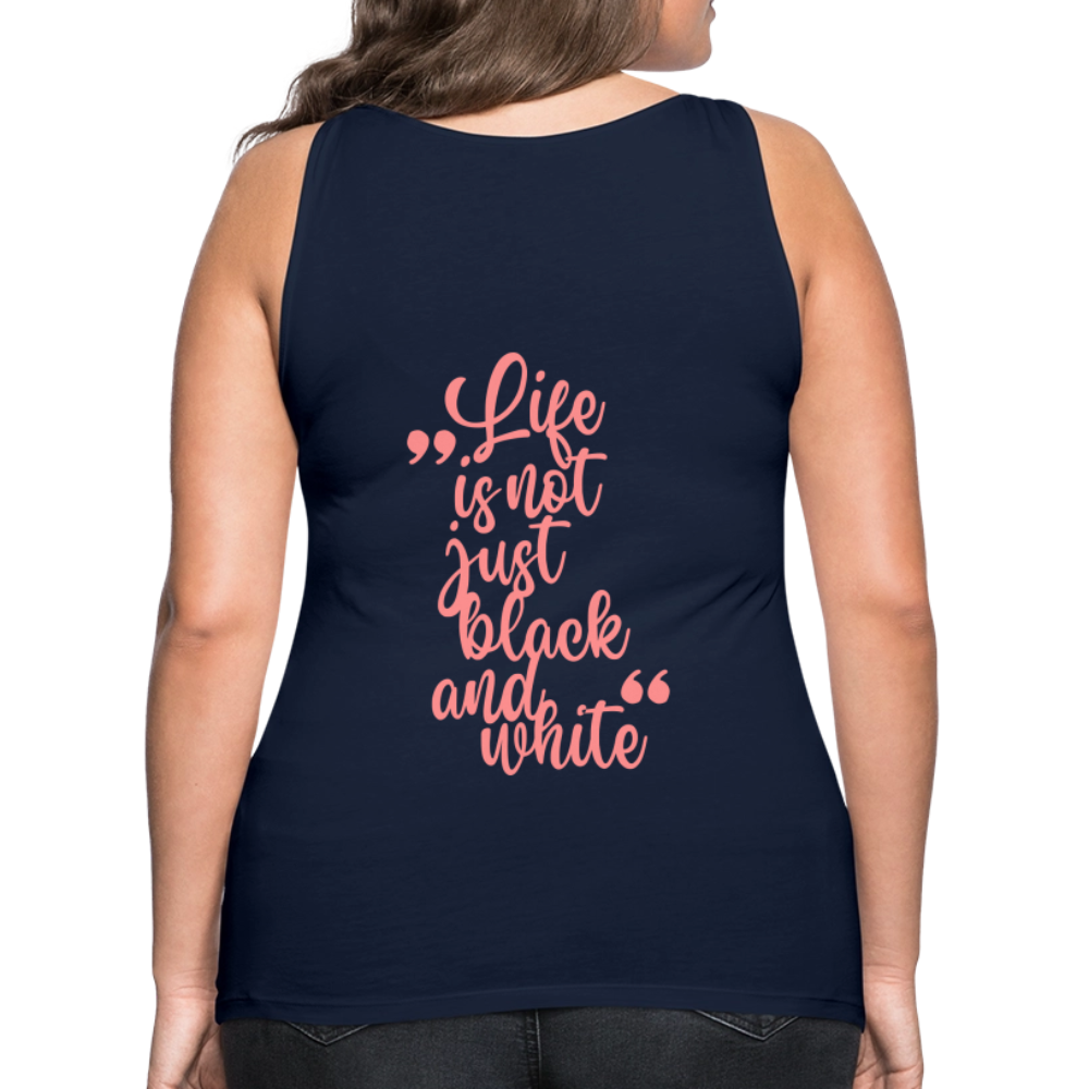 LiNBW. Frauen Tank-Top Life is not just black and white - Navy
