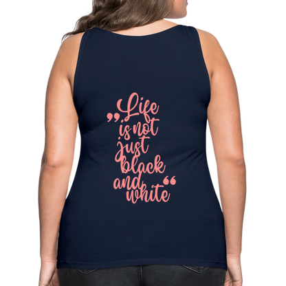 LiNBW. Frauen Tank-Top Life is not just black and white - Navy