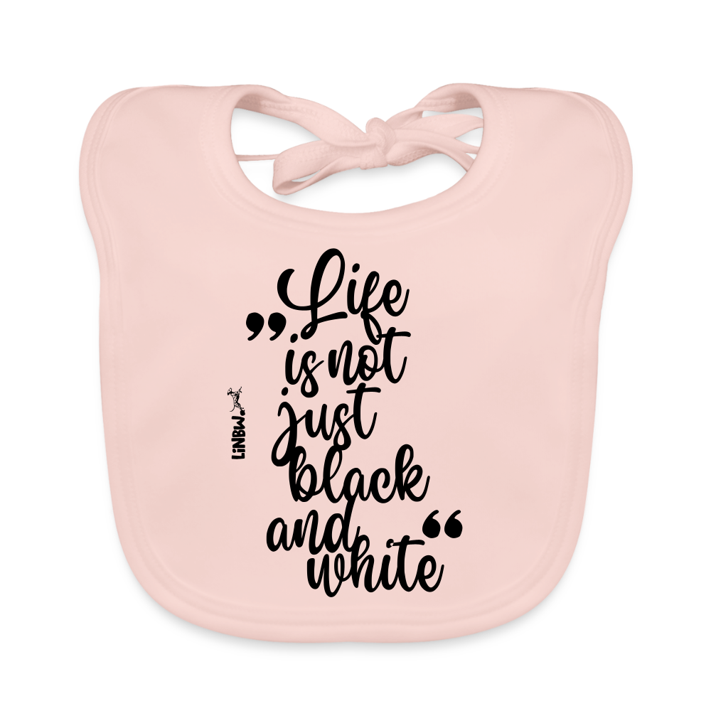LiNBW. Lätzchen Life is not just black and white - Rose