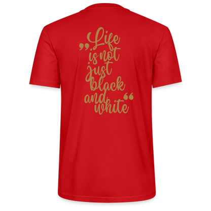 LiNBW. Männer T-Shirt Life is not just black and white - Rot