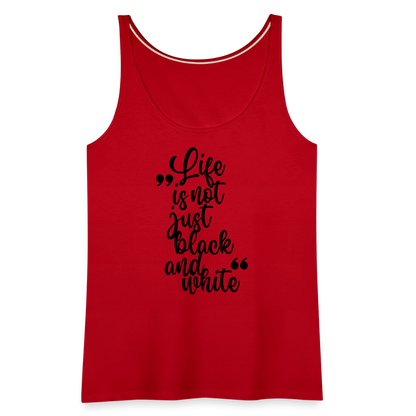 LiNBW. Frauen Tank-Top Life is not just black and white - Rot