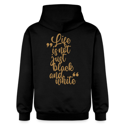 LiNBW. Männer & Frauen Hoodie Life is not just black and white - Schwarz