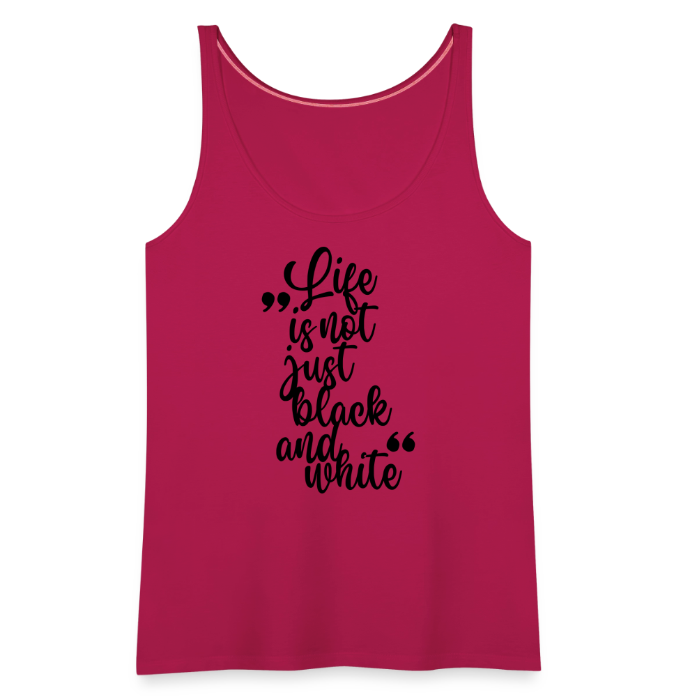 LiNBW. Frauen Tank-Top Life is not just black and white - dunkles Pink