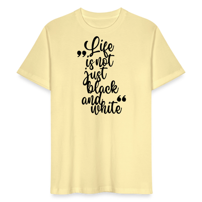 LiNBW. Männer T-Shirt Life is not just black and white - Creme