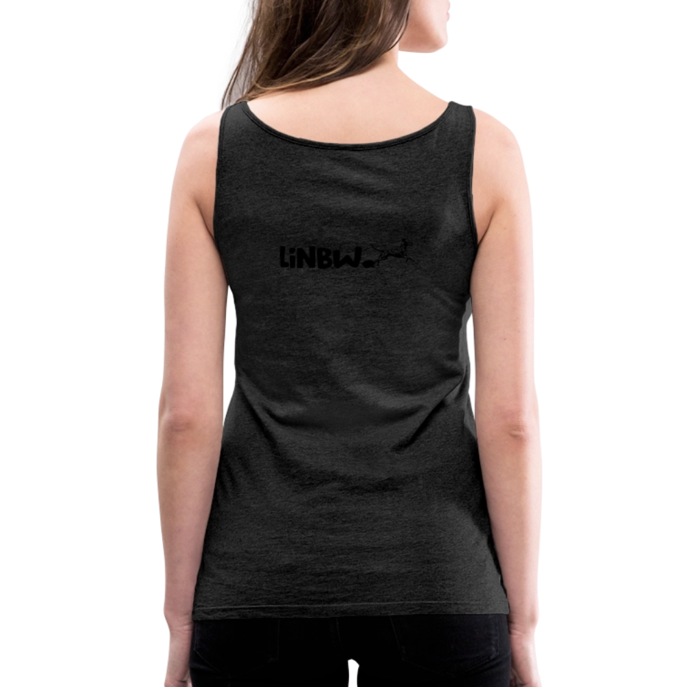 LiNBW. Frauen Tank-Top Life is not just black and white - Anthrazit