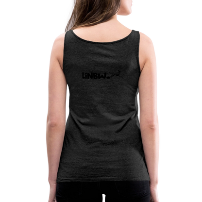 LiNBW. Frauen Tank-Top Life is not just black and white - Anthrazit