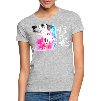 LiNBW. Frauen T-Shirt Dalmatiner Life is not just black and white - Grau meliert