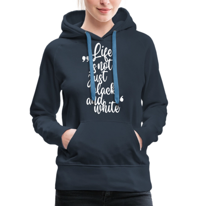 LiNBW. Frauen Hoodie Life is not just black and white - Navy