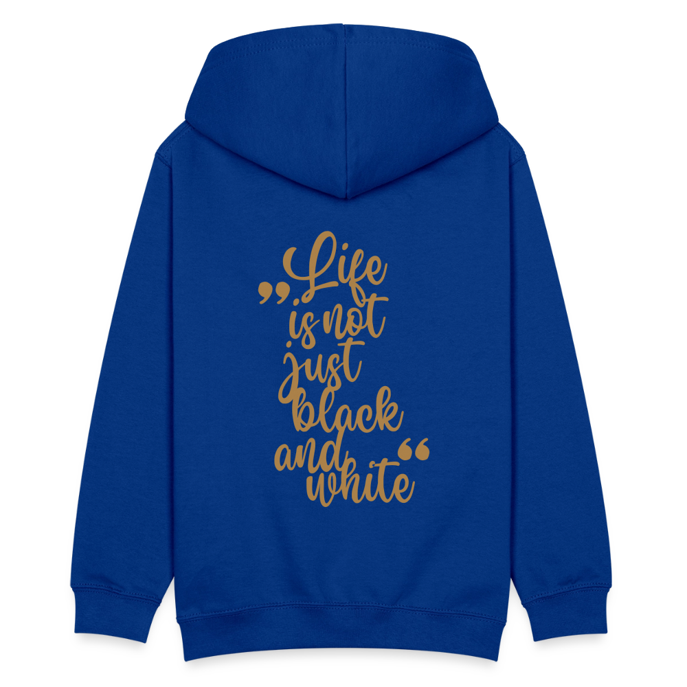 LiNBW. Teenager Hoodie Life is not just black and white - Royalblau