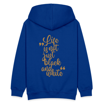 LiNBW. Teenager Hoodie Life is not just black and white - Royalblau
