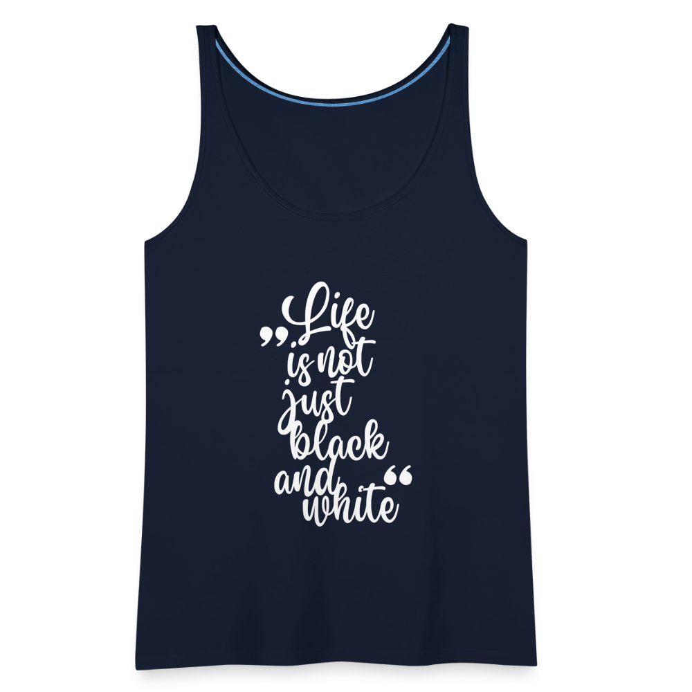 LiNBW. Frauen Tank-Top Life is not just black and white - Navy