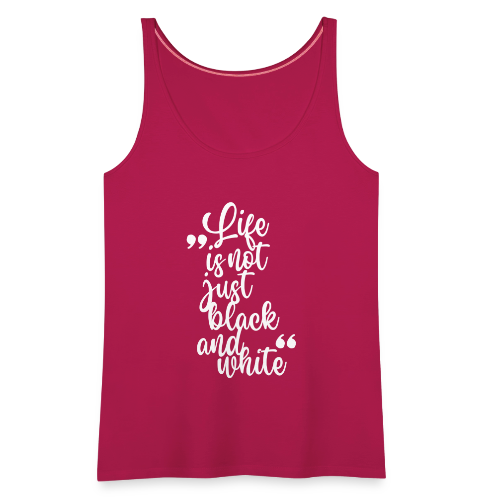LiNBW. Frauen Tank-Top Life is not just black and white - dunkles Pink